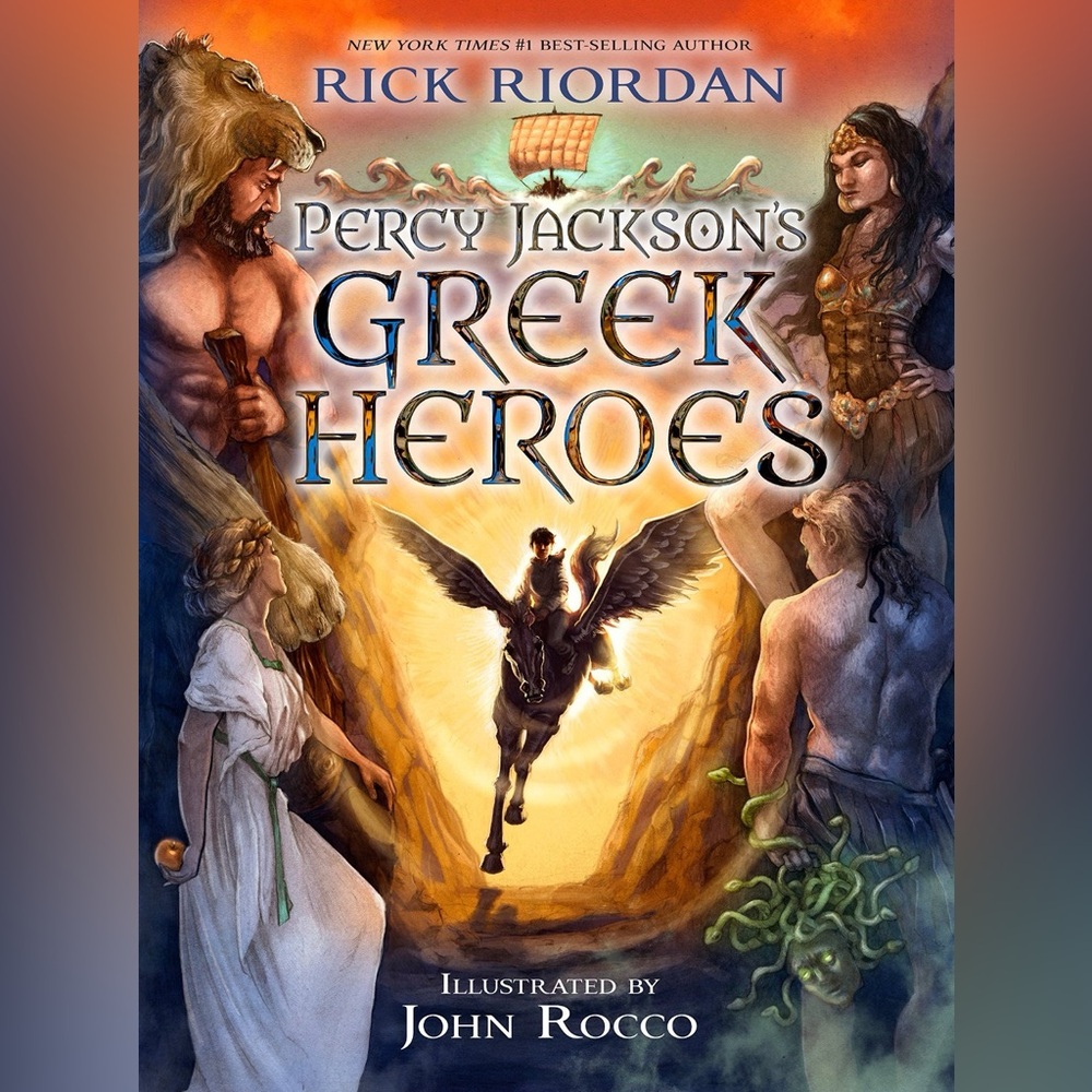 “Percy Jackson’s Greek Heroes” by Rick Riordan (HARDCOVER!)